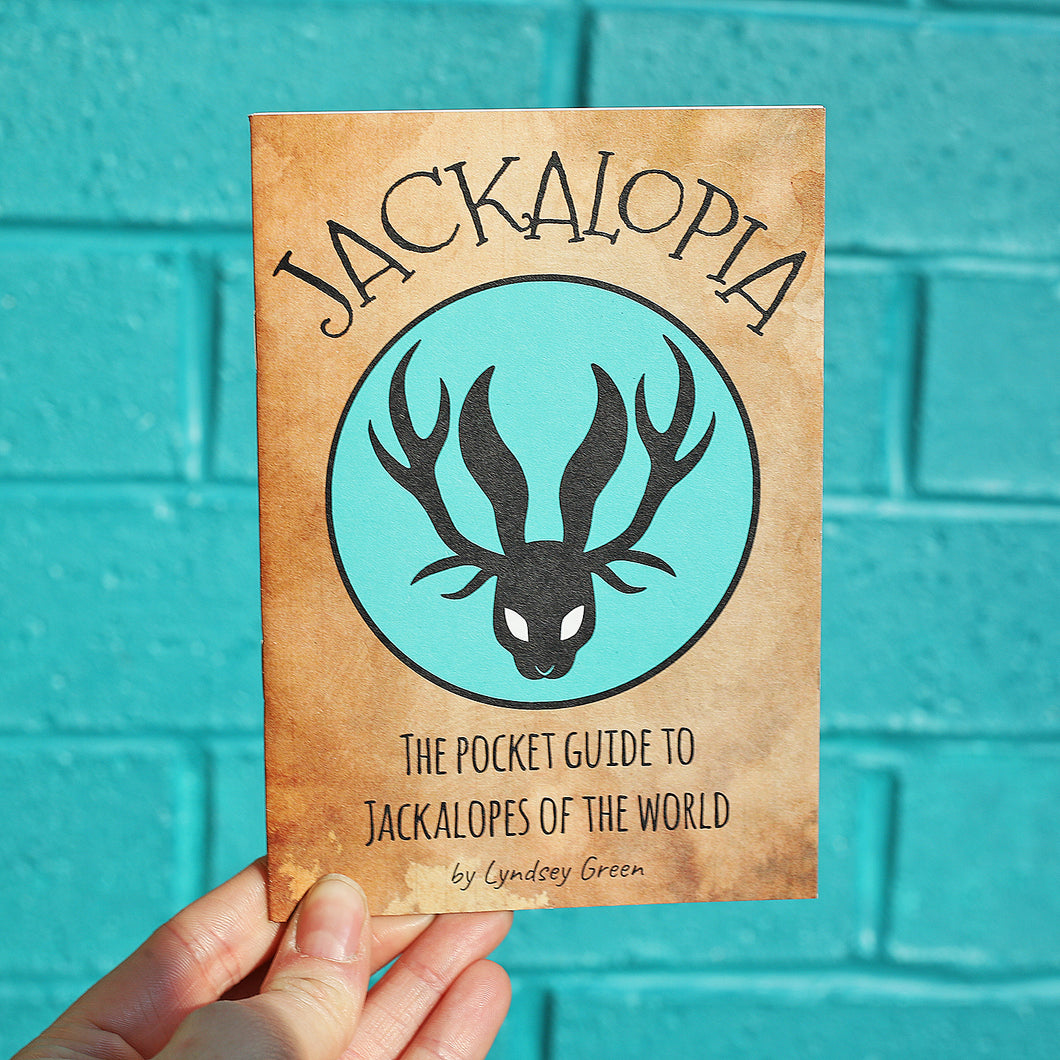 Jackalopia ~ The pocket guide to jackalopes of the world