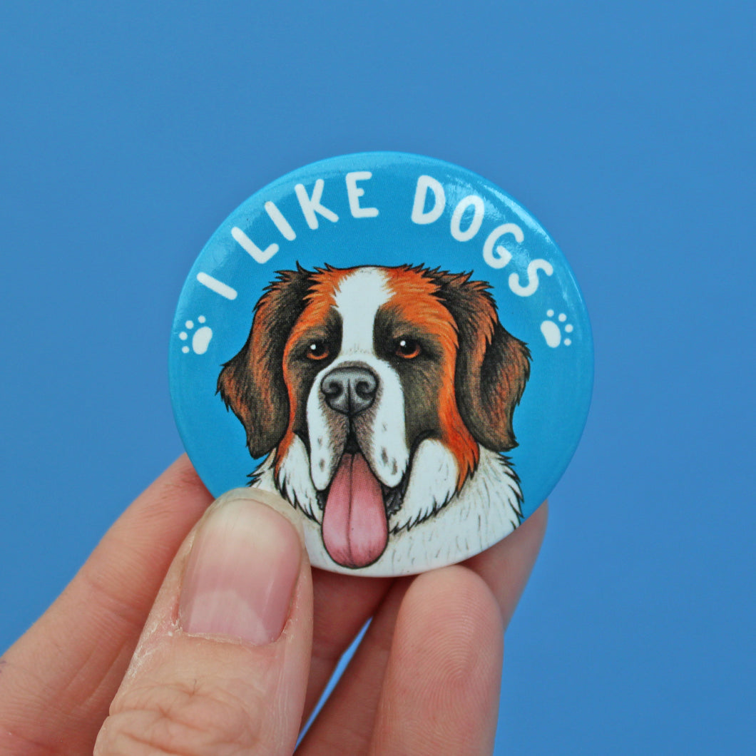 I Like Dogs Badge