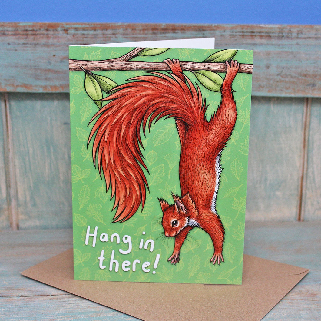 Red Squirrel Hang In There! Card